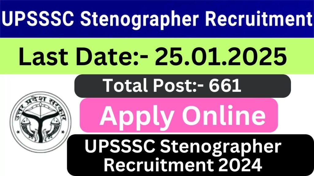 UPSSSC Stenographer Recruitment 2024