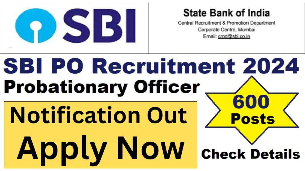 State Bank of India SBI Probationary Officers PO Recruitment